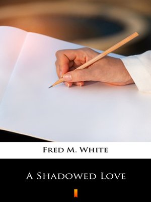 cover image of A Shadowed Love